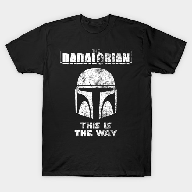 The Dadalorian This Is The Way Father’s Day Funny Gift T-Shirt by Violette Graphica